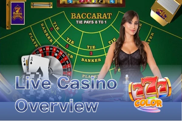 777Color Live Casino Overview