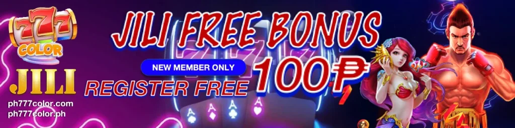 JILI Slot New Member Register Free 100 Bonus by 777color event banner