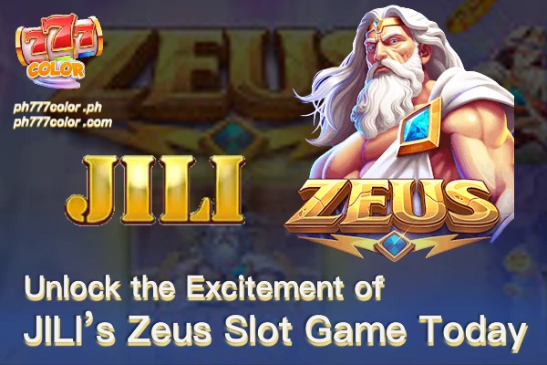 Unlock the 2 Exciting Play  Way of JILI Slot Zeus Game Today